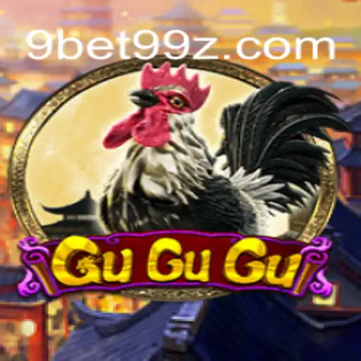 GuGuGu: Descubra a Emoção por Trás do Jogo Popular Ligado ao 9bet99.net