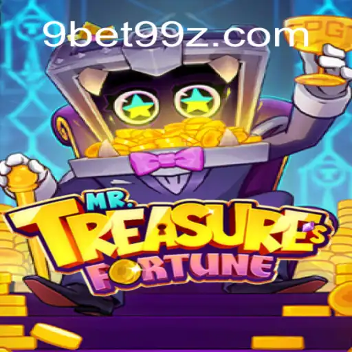 Descubra o Fascinante Mundo do Jogo MrTreasuresFortune em 9bet99.net